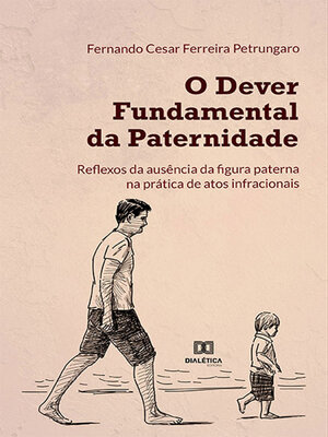 cover image of O dever fundamental da paternidade